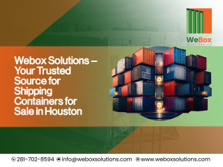 Webox Solutions: Premium Shipping Container for Sale Houston Texas